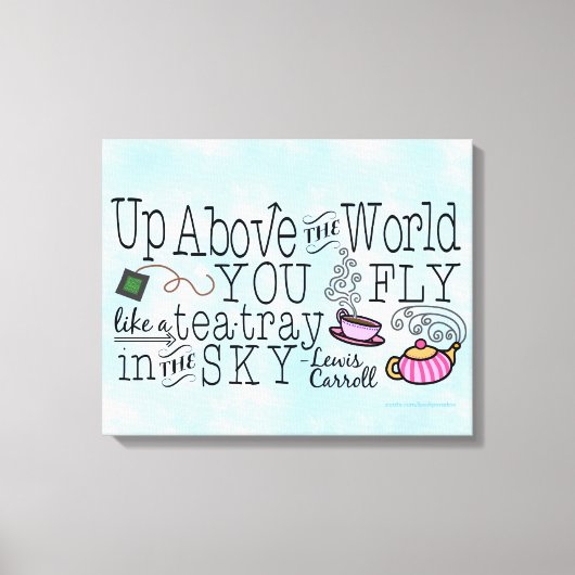 Alice in Wonderland Whimsical Tea Carroll Quote Canvas Afdruk (Voorkant)