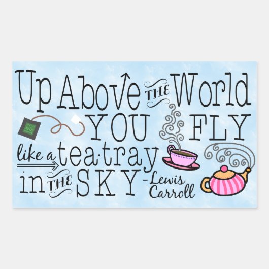 Alice in Wonderland Whimsical Tea Carroll Quote Rechthoekige Sticker (Voorkant)