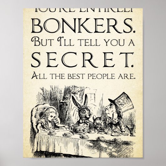 Alice in Wonderland - Youre volledig bonkers - Mad Poster (Voorkant)