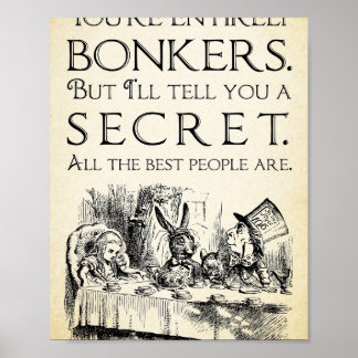 Alice in Wonderland - Youre volledig bonkers - Mad Poster