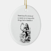 Alice in Wonderland, "Zes onmogelijke dingen" Keramisch Ornament (Rechts)