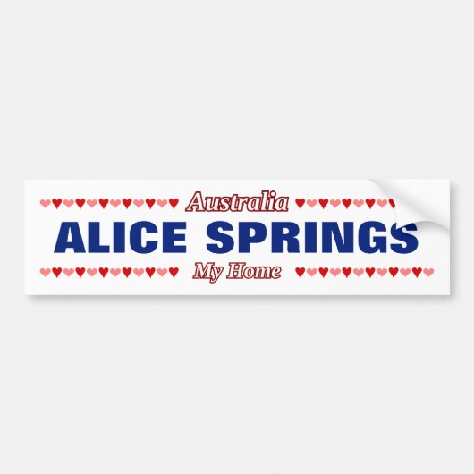 ALICE SPRINGS - My Home - Australië; Harten Bumpersticker (Voorkant)