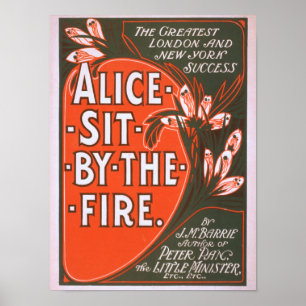 Alice zit bij het Fire Great London Play Poster