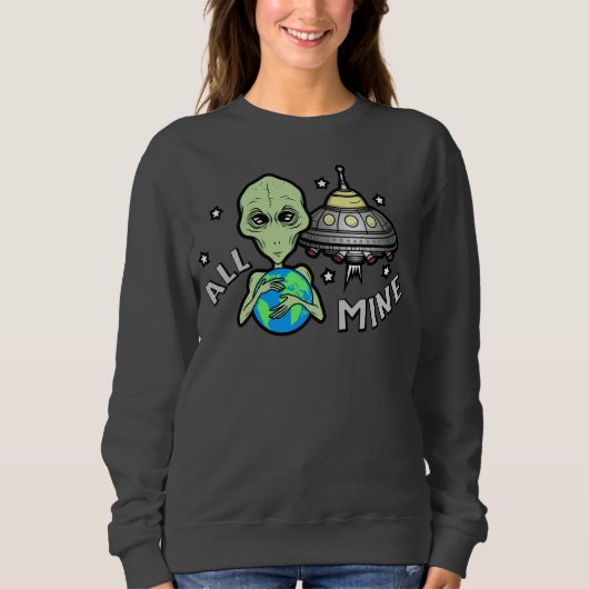Alien All Mine Dames Basic Sweatshirt (Voorkant)