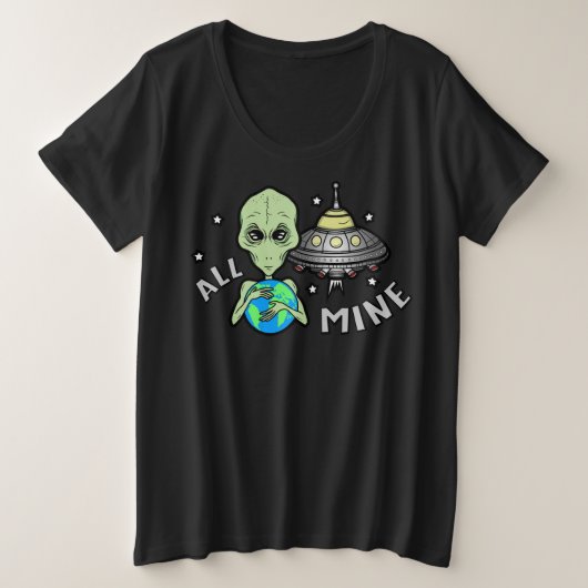 Alien All Mine Dames T-Shirt Plus Size (Design voorkant)