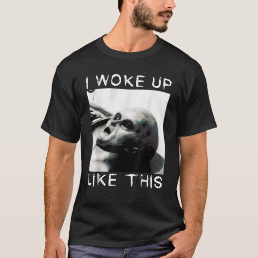 Alien autopsie Grappig Alien Ik werd wakker als de T-shirt (Voorkant)