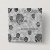 Alien Believe Vierkante Button 5,1 Cm (Voorkant)