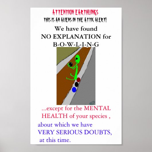 Alien Bowling Alley van kunstenaar Wendy Bridges Poster (Voorkant)