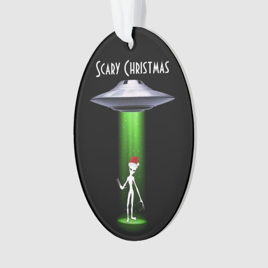 Alien Christmas 🛸 UFO Grappig Feestelijk Fabulous Ornament (voorkant)