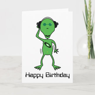 Alien DJ Birthday Kaart