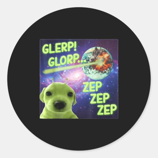 Alien Dog Meme Glerp Glorp Funny Space Laser Gift Ronde Sticker (Voorkant)
