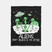 Alien Dont Believe In You Either Funny Alien Long  Fleece Deken (Voorkant)