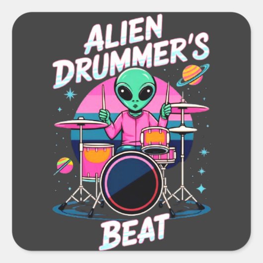 Alien Drummer's Beat T-shirt - Funky Alien Graphic Vierkante Sticker (Voorkant)