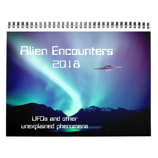 Alien Encounters UFO-kalender voor 2018 Kalender (Hoes)
