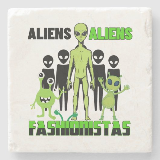Alien fashionistas.w stenen onderzetter (Voorkant)