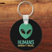 Alien Funny Humans zijn geen echte Schattigee UFO  Sleutelhanger (Voorkant)