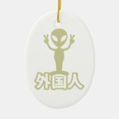 Alien Gaijin ~ Kanji Nihongo / Japanse taal Keramisch Ornament (Voorkant)