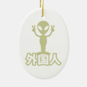 Alien Gaijin ~ Kanji Nihongo / Japanse taal Keramisch Ornament (Achterkant)