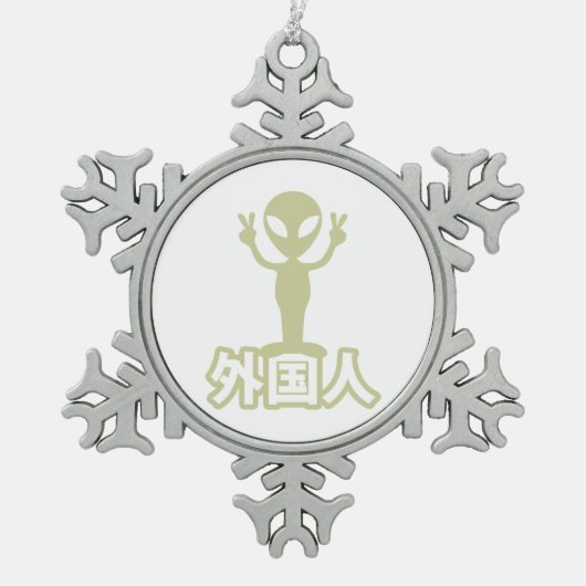 Alien Gaijin ~ Kanji Nihongo / Japanse taal Tin Sneeuwvlok Ornament (Voorkant)