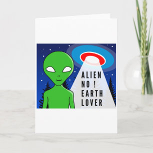 Alien Geen Aardse Liefhebber Grappige Alien T-shir Kaart