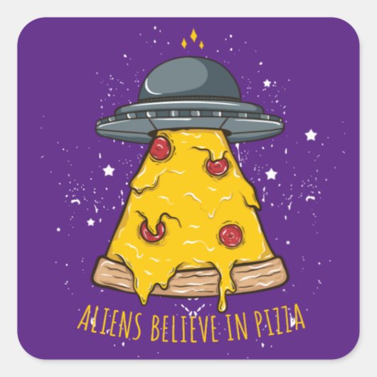 Alien gelooft in Pizza Vierkante Sticker (Voorkant)