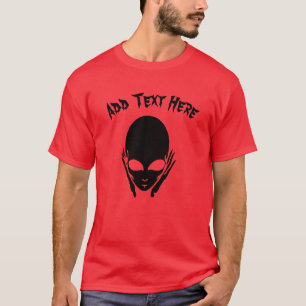 Alien, gezegde toevoegen, tekst bewerken t-shirt