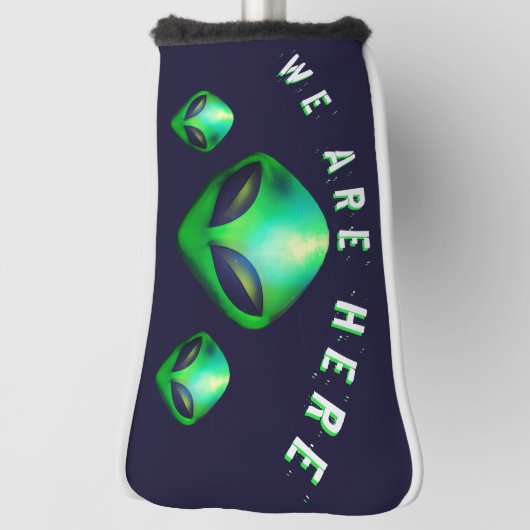 Alien Heads "We Are Here"  Golfheadcover (Draai 90)