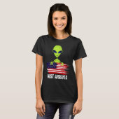 Alien heeft alleen Alien voor Alien T-shirt (Voorkant volledig)