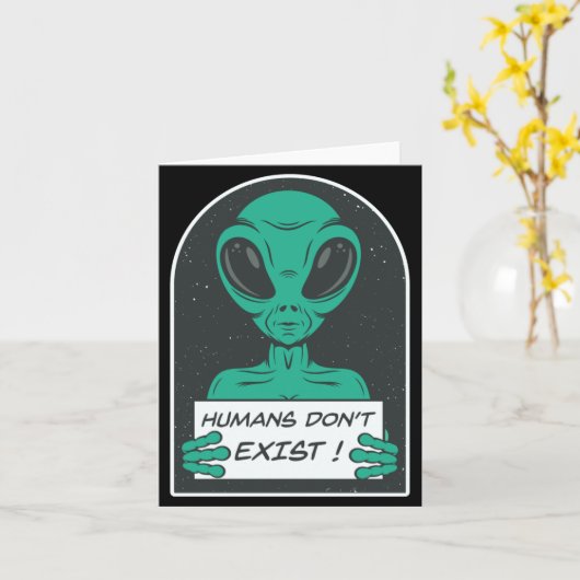 Alien Humans Dont Exist  Kaart (Gele Bloem)