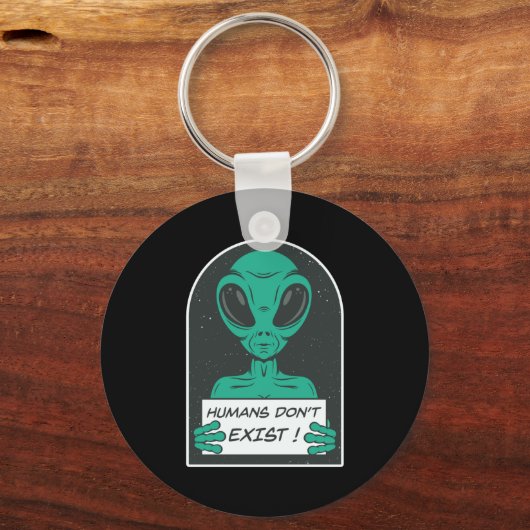 Alien Humans Dont Exist  Sleutelhanger (Voorkant)