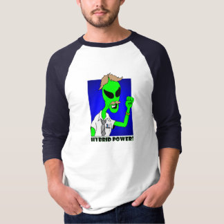 ALIEN HYBRID POWER! T-SHIRT