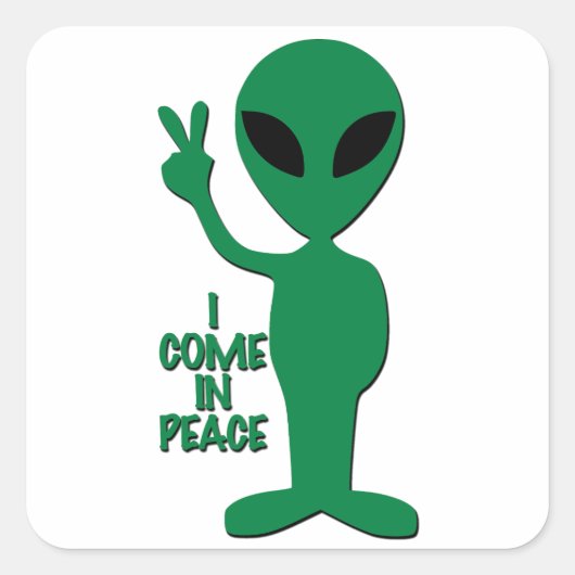Alien - Ik kom in vrede Vierkante Sticker (Voorkant)