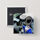 Alien in de auto - vierkante button 5,1 cm (Voorkant /achterkant)