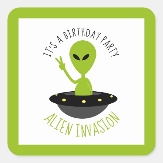 Alien Invasion, Birthday Vierkante Sticker (Voorkant)