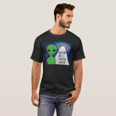 Alien No Earth Lover. Vreemde Alien! T-shirt (Voorkant volledig)