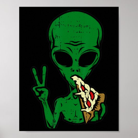 Alien Pizza Eating Peace Fun Space Area-51 Hallowe Poster (Voorkant)