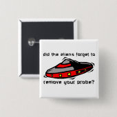 Alien Probe Funny Button Badge Insult Humor (Voorkant /achterkant)