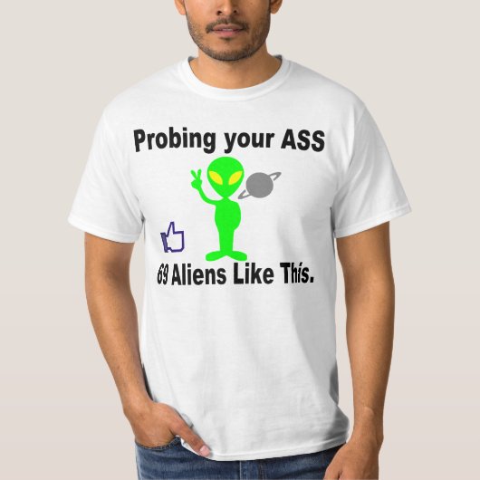 Alien Probing, de LIke T-shirt (Voorkant)