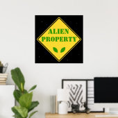 Alien Property Road Sign Poster (Thuiskantoor)