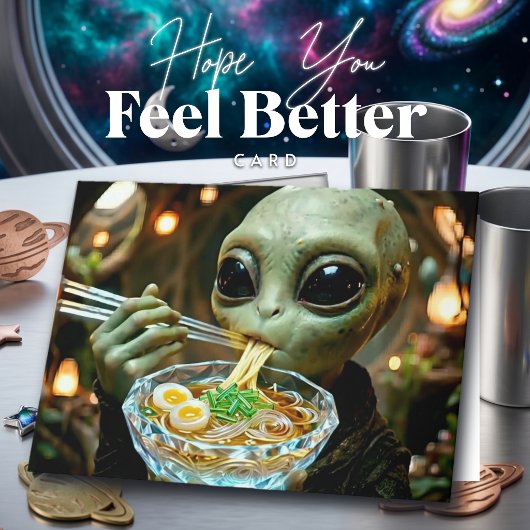 Alien Ramen | Beterschap | Voel je beter Kaart