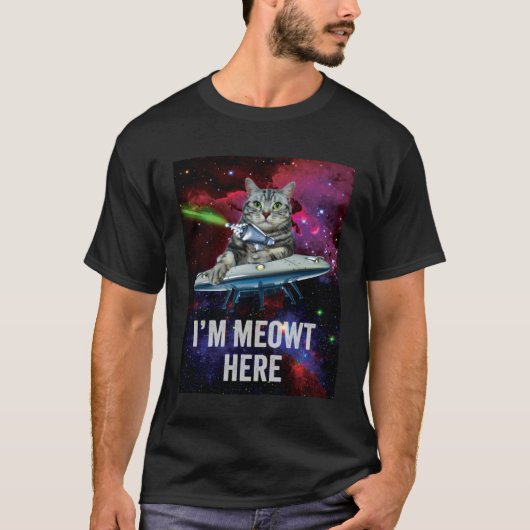 Alien Space Cat I m Meowt Here UFO T-shirt (Voorkant)