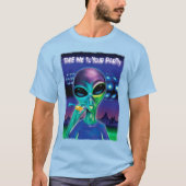 Alien T-shirt Breng me naar je feest (Voorkant)