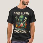 Alien Ufo Grill Take Me To Your Cookout Funny Gr T-shirt (Voorkant)
