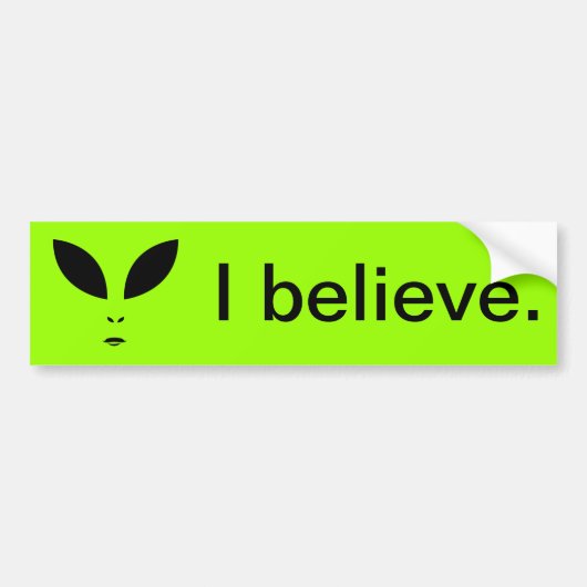 Alien (UFO) IK GELOOF Bumpersticker (Voorkant)