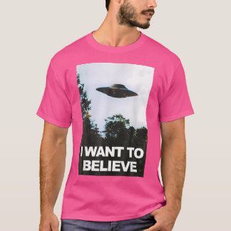 Alien UFO Ik wil Mannen vrouwen geloven T-shirt