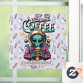 Alien voor de koffie raamsticker (Huis)