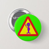 Alien Waarschuwing Ronde Button 5,7 Cm (Voorkant /achterkant)