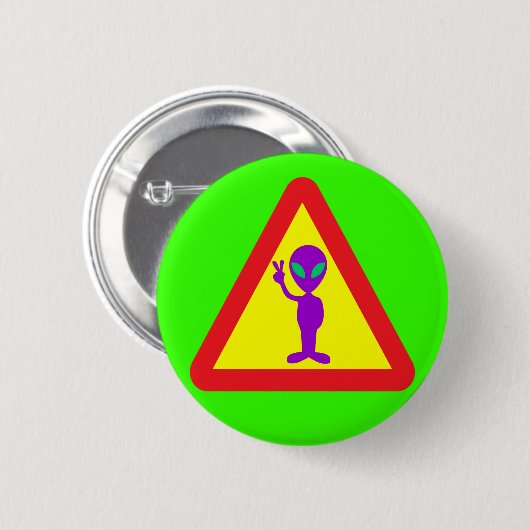 Alien Waarschuwing Ronde Button 5,7 Cm (Voorkant /achterkant)
