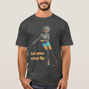 Alien Woman Roller Skater Fantasy Art Shirt