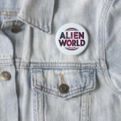 Alien World Ronde Button 5,7 Cm (In situ)
